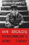 Ian Broudie - Tomorrow's Here Today