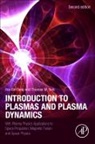 Hai-Bin Tang, Thomas M. York, Thomas M. York - Introduction to Plasmas and Plasma Dynamics