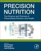 Heber David, Li Zhaoping, José Ordovas - Precision Nutrition