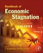 Flavia Dantas, Randall Wray - Handbook of Economic Stagnation