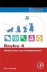Glen P. Aylward, Aylward Glen P. - Bayley 4 Clinical Use and Interpretation