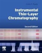 Colin Poole, Poole Colin - Instrumental Thin-Layer Chromatography