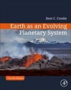 Kent C. Condie, Condie Kent C. - Earth as an Evolving Planetary System