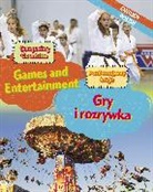 Sabrina Crewe, Crewe Sabrina - Dual Language Learners: Comparing Countries: Games and Entertainment