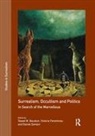 Tessel M. Ferentinou Bauduin, Tessel M Bauduin, Tessel M. Bauduin, Victoria Ferentinou, Daniel Zamani - Surrealism, Occultism and Politics