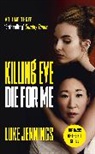 Luke Jennings - Die For Me