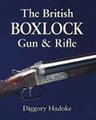 Diggory Hadoke - The British Boxlock Gun & Rifle
