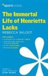 SparkNotes - The Immortal Life of Henrietta Lacks SparkNotes Literature Guide