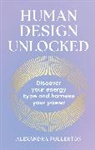 Alexandra Fullerton - Human Design Unlocked