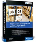 Aman Jain, Namita Sachan - Warehouse Management with SAP S/4HANA