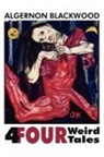 Algernon Blackwood - Four Weird Tales