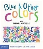 Henri Matisse - Blue & Other Colors