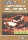 Daniel López Feo - Ingeniería del sonido : sistemas de sonido en directo