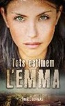 Tots estimem l'Emma