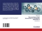 Ladislav Ceniga - Thermal-Stress-Field Interactions in Composite Materials III