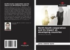 Jamal Eddine Naimi - North-South cooperation and its impact on developing countries