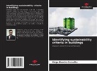 Diego Moreira Cassalha - Identifying sustainability criteria in buildings