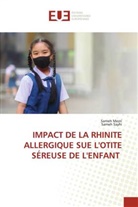 Sameh Mezri, Sameh Sayhi - IMPACT DE LA RHINITE ALLERGIQUE SUE L'OTITE SÉREUSE DE L'ENFANT