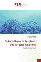 Houcem Sammari, Monia Trabelsi - Profils lipidiques de Symphodus tinca des côtes Tunisiennes