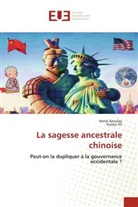 Hervé Azoulay, Guixia SU - La sagesse ancestrale chinoise