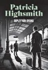 Patricia Highsmith - Ripleynin Oyunu