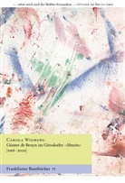 Carola Wiemers - Günter de Bruyn im Görsdorfer "Abseits" [1968-2020]