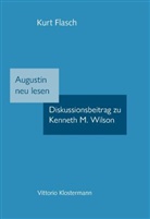 Kurt Flasch - Augustinus neu lesen