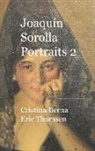 Cristina Berna, Eric Thomsen - Joaquín Sorolla Portraits 2