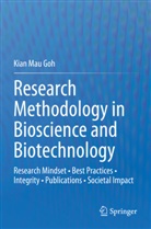 Kian Mau Goh - Research Methodology in Bioscience and Biotechnology