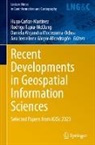 Ana Josselinne Alegre-Mondragón, Hugo Carlos-Martinez, Daniela Alejandra Moctezuma-Ochoa, Rodrigo Tapia-McClung - Recent Developments in Geospatial Information Sciences