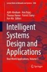 Ajith Abraham, Anu Bajaj, Thomas Hanne, Kun Ma, Patrick Siarry - Intelligent Systems Design and Applications