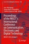 Sanjay Kumar Dhurandher, Yumnam Jayanta Singh, Isaac Woungang - Proceedings of the NIELIT's International Conference on Communication, Electronics and Digital Technology