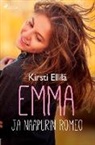 Kirsti Ellilä, Inkeri Hyvönen - Emma ja naapurin Romeo