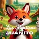 Daian Books - Las Mentiras de Juanito