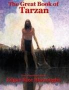 Edgar Rice Burroughs - The Great Book of Tarzan