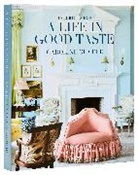 Caroline Gidiere, Isabel Parra - Interiors for a Life in Good Taste