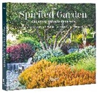 Lorene Edwards Forkner, Doreen Wynja - The Spirited Garden