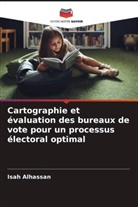 Isah Alhassan - Cartographie et évaluation des bureaux de vote pour un processus électoral optimal