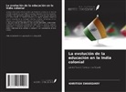 Khritish Swargiary - La evolución de la educación en la India colonial