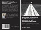Shiferaw Garoma - Evaluación del esfuerzo, la deformación y la deflexión de los pavimentos flexibles