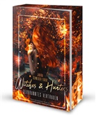 Janina Schneider-Tidigk - Witches & Hunters - Verbranntes Vertrauen