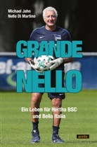 Nello Di Martino, Michael Jahn - Grande Nello