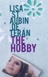 Lisa St Aubin De Teran, Lisa St Aubin de Terán - The Hobby