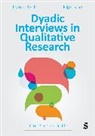 Nigel King, King Nigel, Szulc, Joanna Szulc, Joanna King Szulc - Dyadic Interviews in Qualitative Research