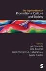 Lee Bourne Edwards, Clea Bourne, Bourne Clea, Jason Vincent A. Cabanes, Jason Vincent A. Cabañes, Jason Vincent A. A. Cabañes... - Sage Handbook of Promotional Culture and Society