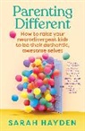Sarah Hayden - Parenting Different