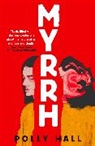 Polly Hall, Hall Polly - Myrrh