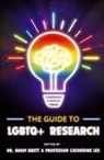 Adam Brett, Adam (University of Derby Brett, Catherine Lee, Catherine (Anglia Ruskin University Lee - The Guide to LGBTQ+ Research