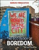 Mariusz Finkielsztein, Mariusz (Collegium Civitas Finkielsztein - Sociology of Boredom