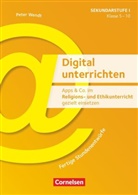 Bianca Bretträger, Bianca Bretträger, Martin Buntrock, Inken Christiansen, Edelgard Moers, Niklas Günther... - Digital unterrichten - Klasse 5-10